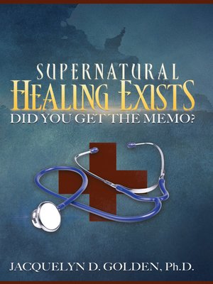 cover image of Supernatural Healing Exists